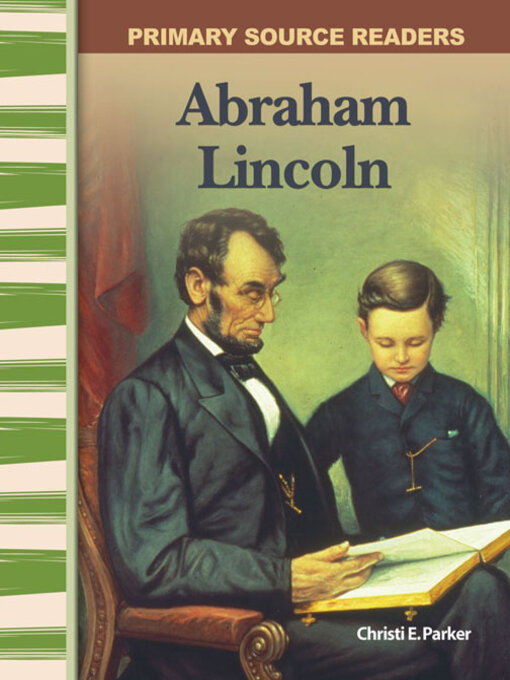 Title details for Abraham Lincoln by Christi E. Parker - Available